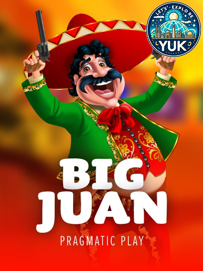 Mainkan Slot Big Juan dari Pragmatic Play: Keseruan Bertema Meksiko