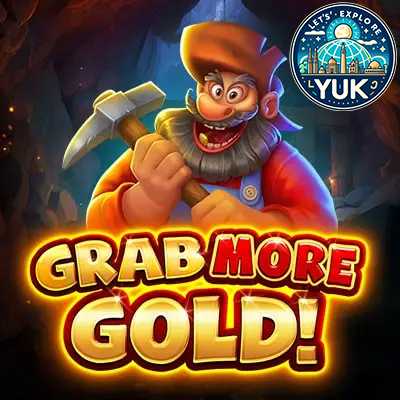 Grab More Gold! Menangkan Keberuntungan Anda di Dunia Emas