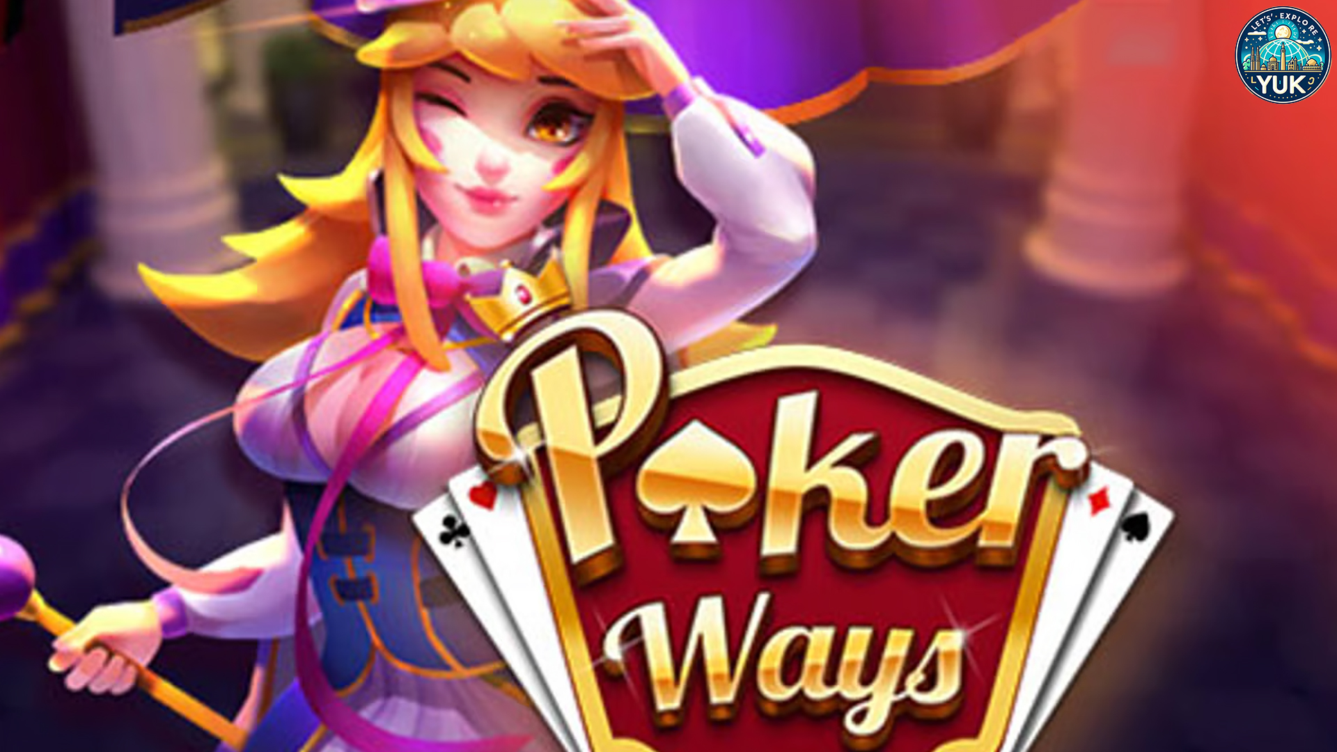 Slot Poker Ways: Kombinasi Keberuntungan dan Keterampilan