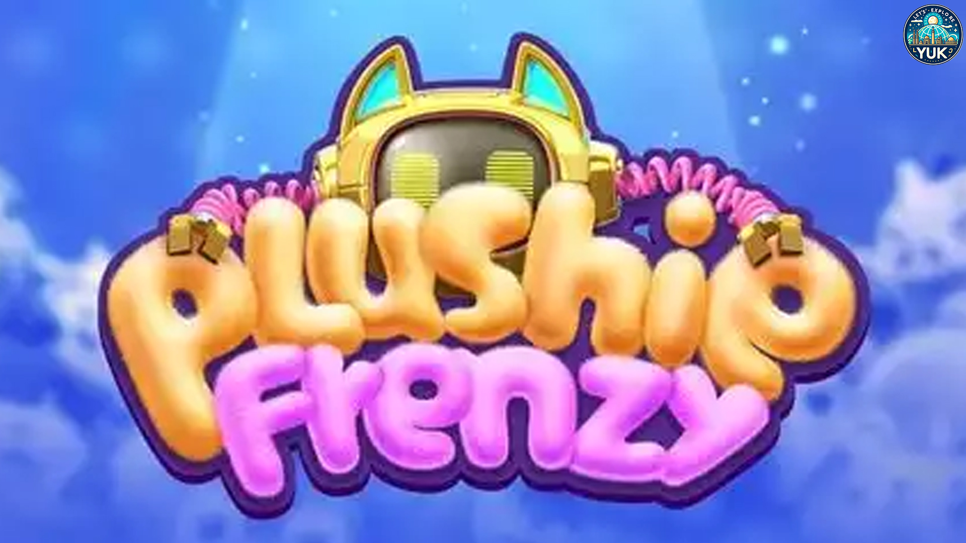 Plushie Frenzy: Slot Online dengan Tema Boneka yang Bikin Nagih